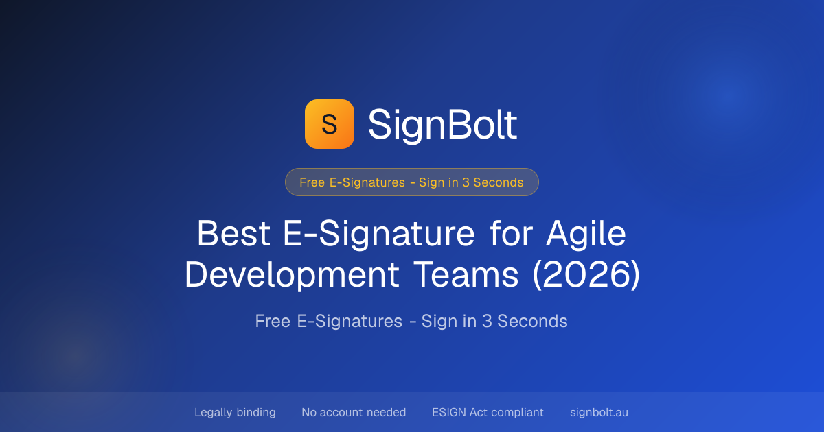 Best E-Signature for Agile Development Teams (2026)