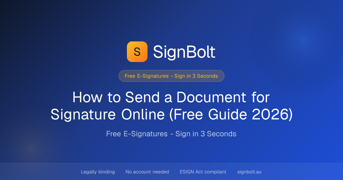 How to Send a Document for Signature Online (Free Guide 2026)